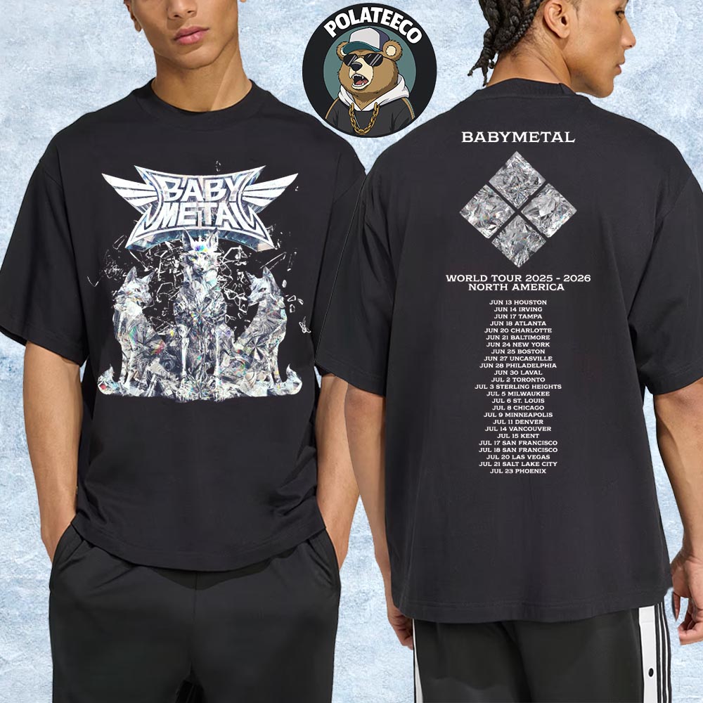 Babymetal Metal Forth Foxes World Tour 2025 - 2026 North America Merchandise Tee Two Sided Unisex T-Shirt Babymetal Metal Forth Foxes World Tour 2025 - 2026 North America Merchandise Tee Two Sided Unisex T-Shirt