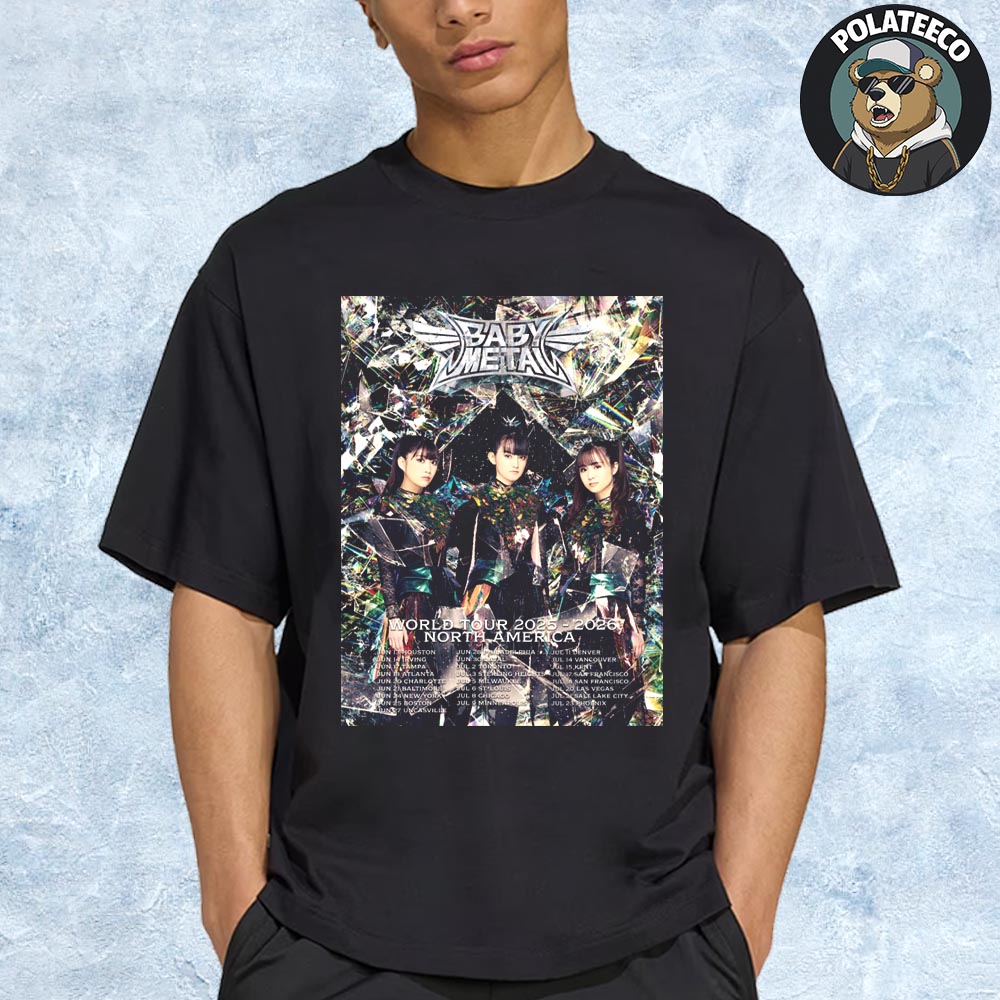Babymetal World Tour 2025-2026 North America Poster Schedule Dates And Cities List Unisex Essential T-Shirt Babymetal World Tour 2025-2026 North America Poster Schedule Dates And Cities List Unisex Essential T-Shirt