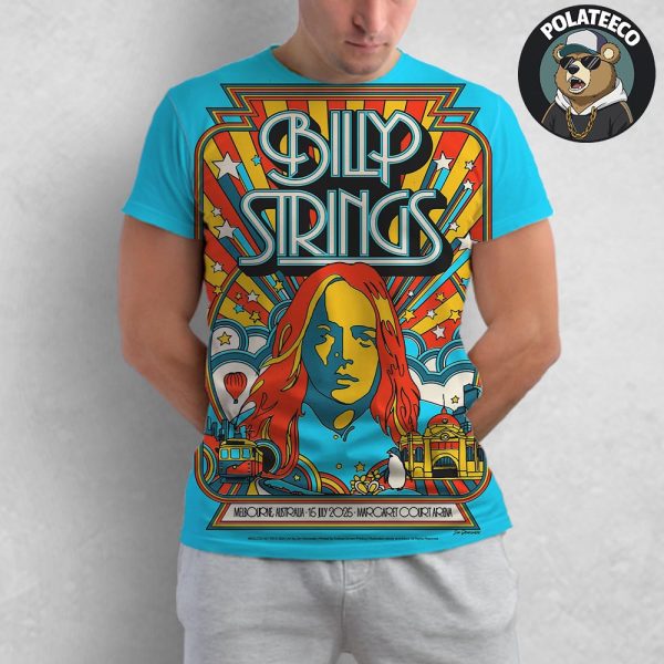 Billy Strings Melbourne 2025 Poster At Margaret Court Arena On July 15th 2025 For Australia And New Zealand Tour All Over Print Shirt