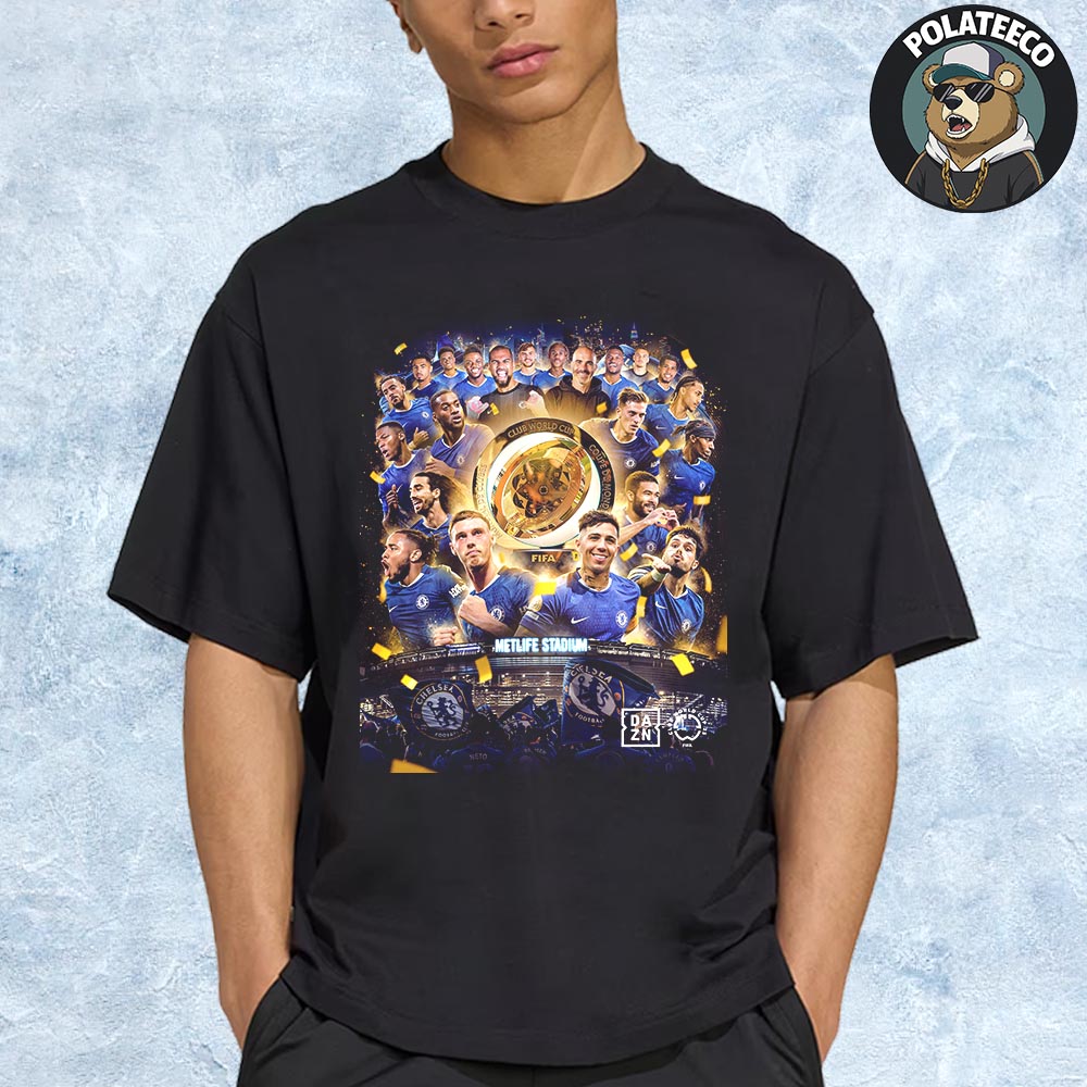 Chelsea FC Are 2025 FIFA Club World Cup Champions FIFACWC Unisex T-Shirt Chelsea FC Are 2025 FIFA Club World Cup Champions FIFACWC Unisex T-Shirt