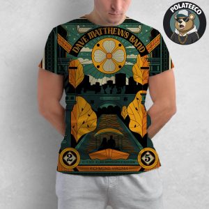 Dave Matthews Band Richmond Virginia 2025 Concert Poster At Allianz Amphitheater At Riverfront On July 15th 2025 All Over Print Shirt