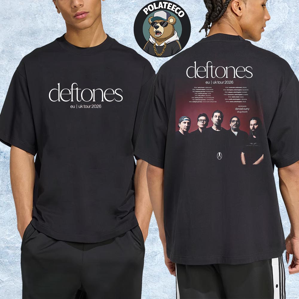 Deftones 2026 EU And UK Tour Dates List With Special Guests Denzel Curry And Drug Church Two Sided Essential T-Shirt Deftones 2026 EU And UK Tour Dates List With Special Guests Denzel Curry And Drug Church Two Sided Essential T-Shirt