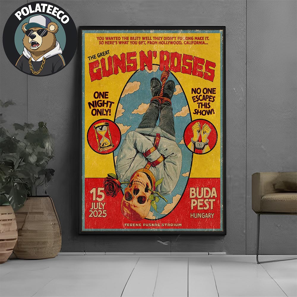 Guns N Roses Budapest 2025 Poster Summer World Tour At Ferenc Puskas Stadium In Hungary On July 15 2025 Home Decor Poster Canvas Guns N Roses Budapest 2025 Poster Summer World Tour At Ferenc Puskas Stadium In Hungary On July 15 2025 Home Decor Poster Canvas