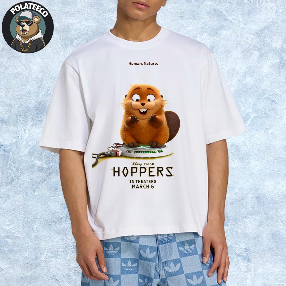 Human Nature Hoppers Official Teaser Poster Of Disney And Pixar In Theaters On March 6 2026 Unisex T-Shirt Human Nature Hoppers Official Teaser Poster Of Disney And Pixar In Theaters On March 6 2026 Unisex T-Shirt