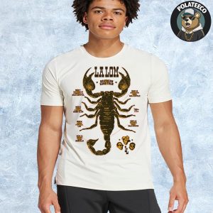 La Lom Southern Euro Tour 2025 Scorpion Poster Schedule Dates And Cities List On November Unisex T-Shirt