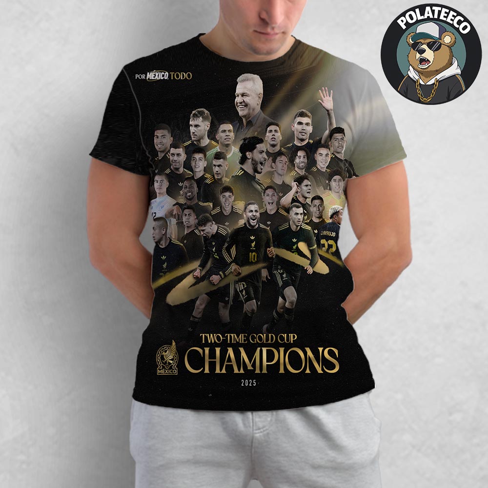 Por Mexico Todo Mexico Two-Time Gold Cup Champions 2025 All Over Print Shirt Por Mexico Todo Mexico Two-Time Gold Cup Champions 2025 All Over Print Shirt