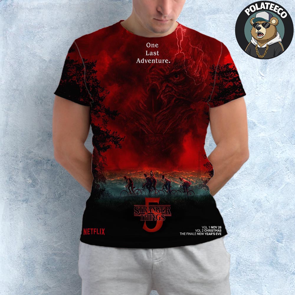 Stranger Things 5 One Last Adventure Official Poster Movie On Netflix All Over Print Shirt Stranger Things 5 One Last Adventure Official Poster Movie On Netflix All Over Print Shirt