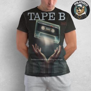 Tape B Fall Tour 2025 The Soundtrack To Everything You Forgot All Over Print T-Shirt