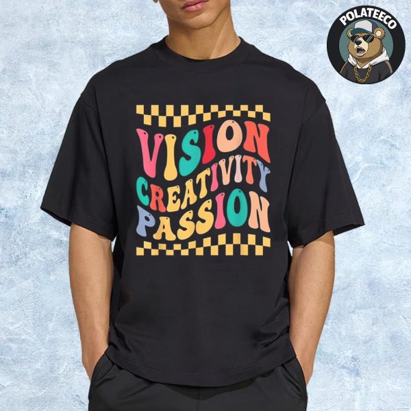 Vision Creativity Passion Funny Retro Groovy Unisex Essential T-Shirt